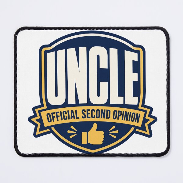 Item preview, Uncle Official Second Opinion Funny Family Badge designed and sold by eignvalue.