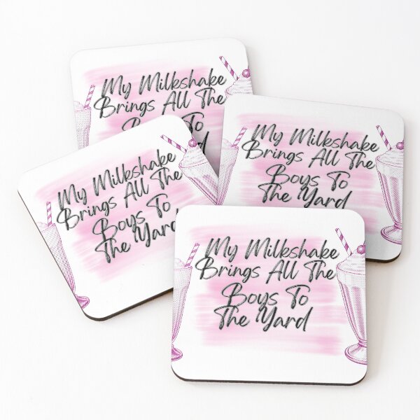 Item preview, My Milkshake Brings All The Boys To The Yard.. Funny Sign designed and sold by AjoleneK.