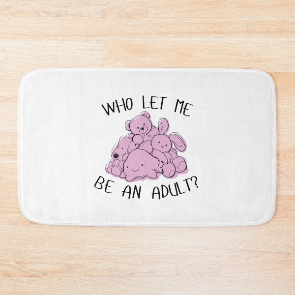 Item preview, Who Let Me Be An Adult? designed and sold by CarefulCreation.