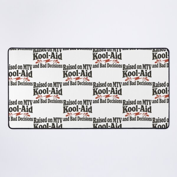 Item preview, Raised On Mtv Kool-Aid And Bad Decisions designed and sold by pierrevelazque.