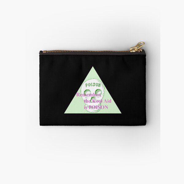 Item preview, Remember The Kool Aid Is Poison designed and sold by pierrevelazque.