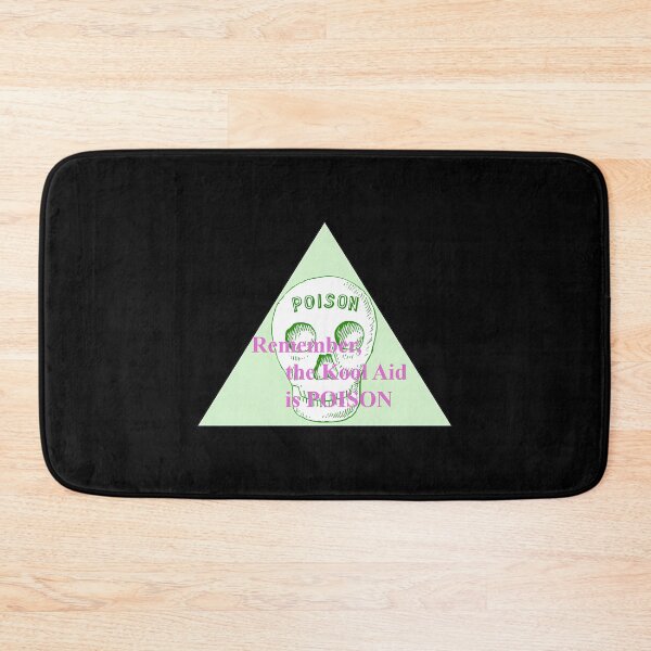 Item preview, Remember The Kool Aid Is Poison designed and sold by pierrevelazque.