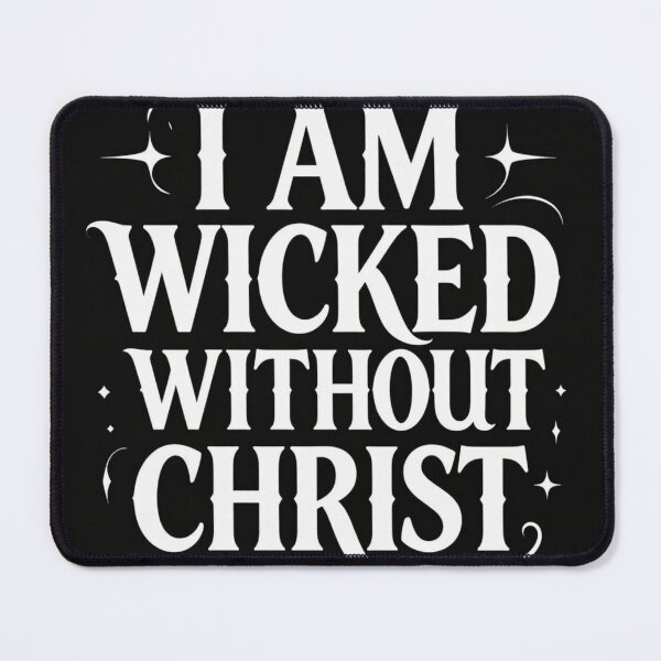 Item preview, Wicked with Christ tee designed and sold by ChihbyCharity.