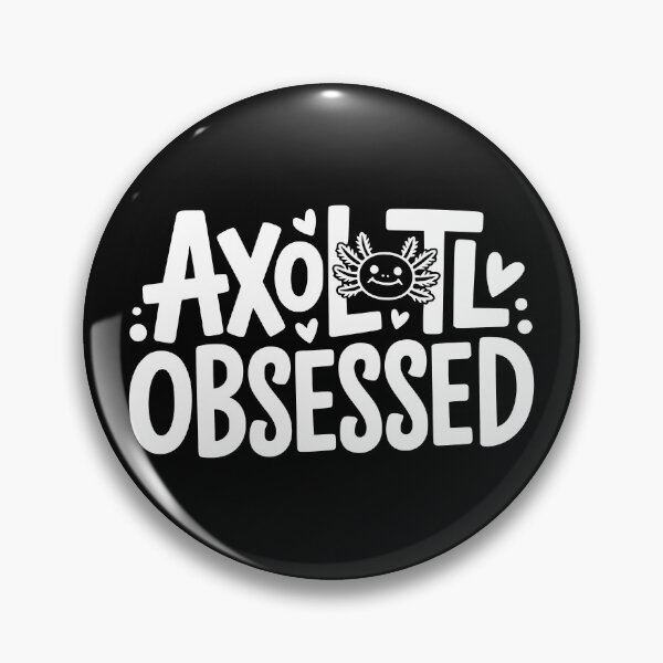 Item preview, Axolotl Obsessed designed and sold by theartfulaspie.