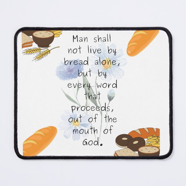 Item preview, Man Shall not live by bread Alone designed and sold by ChihbyCharity.