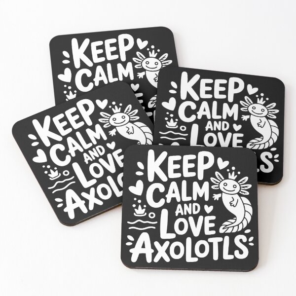 Item preview, Keep Calm and Love Axolotls designed and sold by theartfulaspie.