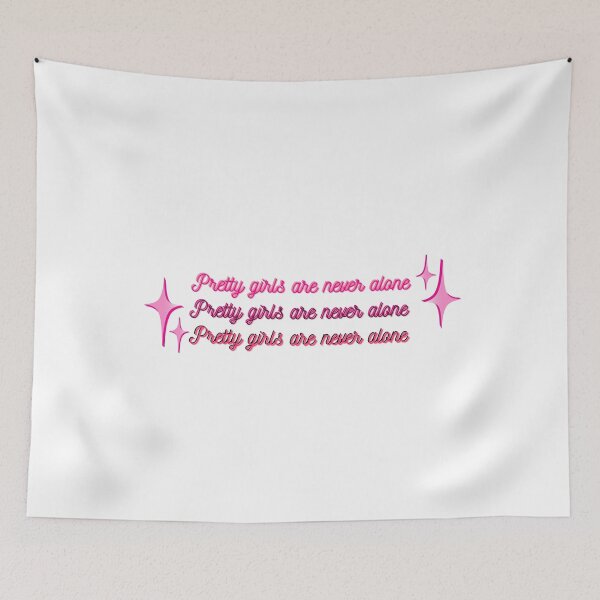 Item preview, Pretty Girls Are Never Alone Y2K Pink Cursive Typography Design designed and sold by stardustelite.