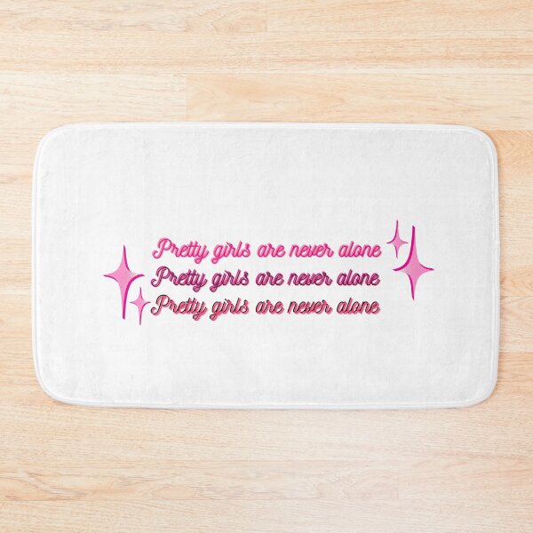 Item preview, Pretty Girls Are Never Alone Y2K Pink Cursive Typography Design designed and sold by stardustelite.
