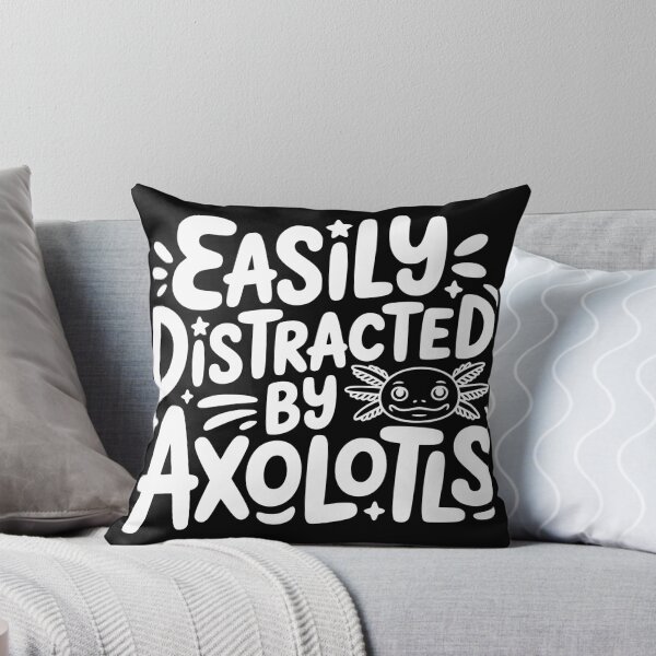 Item preview, Easily Distracted by Axolotls designed and sold by theartfulaspie.