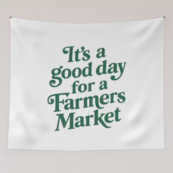 Item preview, It’s A Good Day For A Farmers Market designed and sold by LASTIQUE-dd.