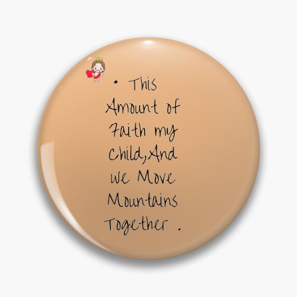 Item preview, Faith Can Move Mountains designed and sold by ChihbyCharity.