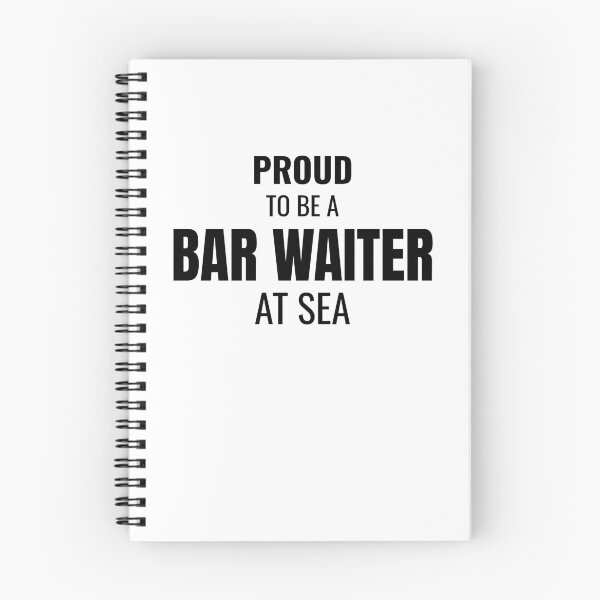 Item preview, Proud to be a Bar Waiter at Sea (Black) designed and sold by ShipCrewNation.
