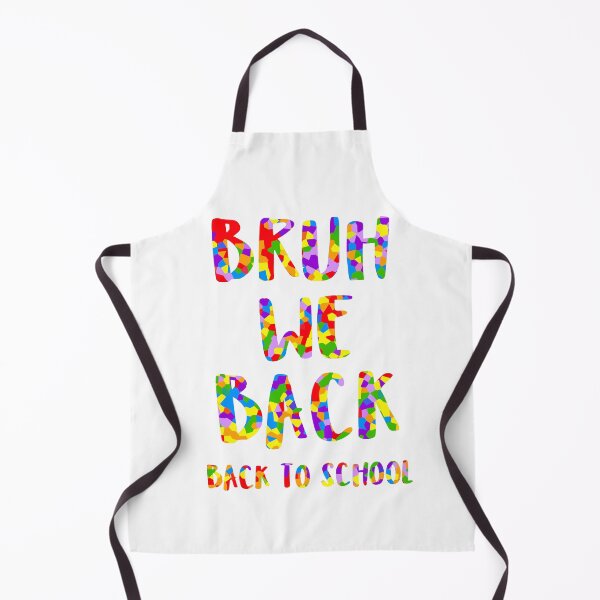 Item preview, Bruh We Back To School Season designed and sold by Sartoris Art.