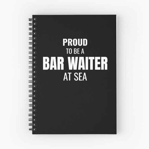 Item preview, Proud to be a Bar Waiter at Sea (White) designed and sold by ShipCrewNation.