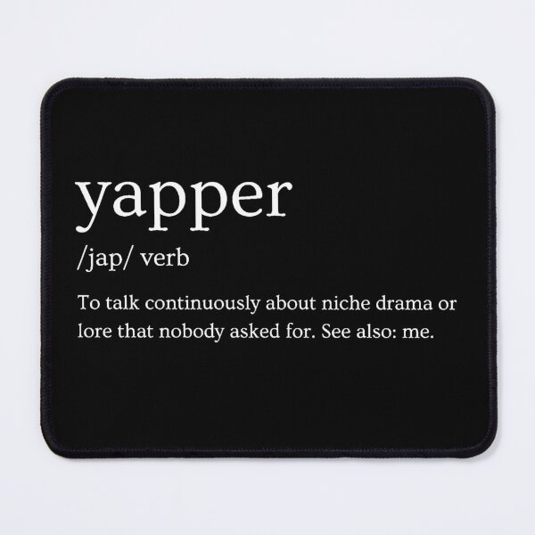Item preview, Yapper designed and sold by tea-rex23.