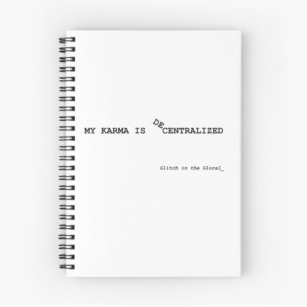 Item preview, My Karma Is Decentralized – Coding Typography designed and sold by GlocalDialeto.