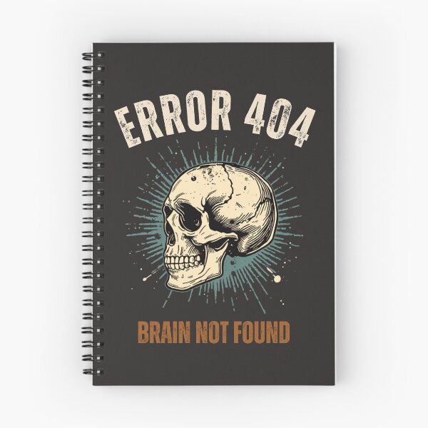 Item preview, Error 404: Brain Not Found designed and sold by GaillardTech.