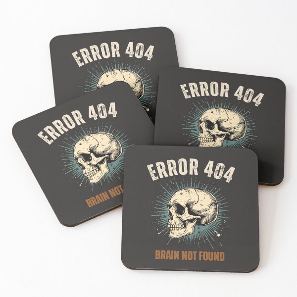 Item preview, Error 404: Brain Not Found designed and sold by GaillardTech.