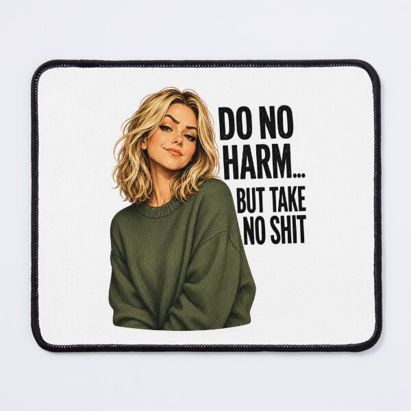 Item preview, Do No Harm... But Take No Shit designed and sold by AbstractAnom.