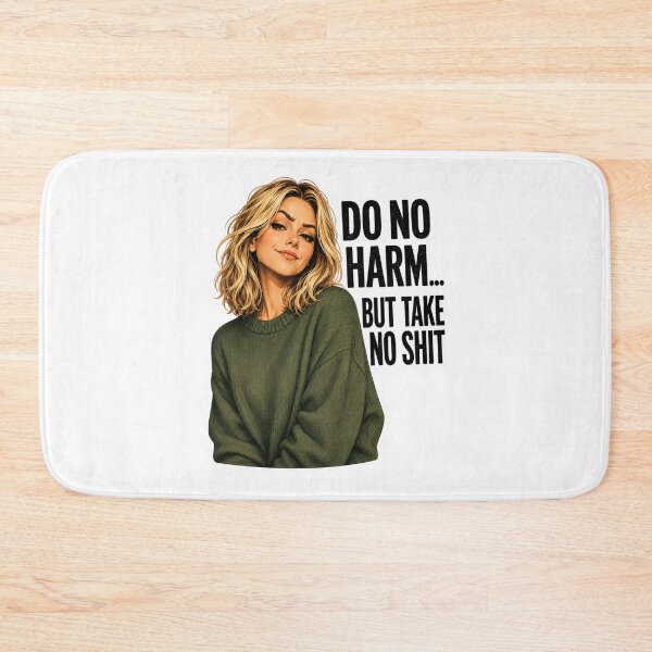 Item preview, Do No Harm... But Take No Shit designed and sold by AbstractAnom.