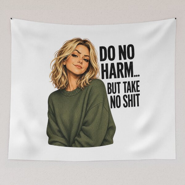 Item preview, Do No Harm... But Take No Shit designed and sold by AbstractAnom.