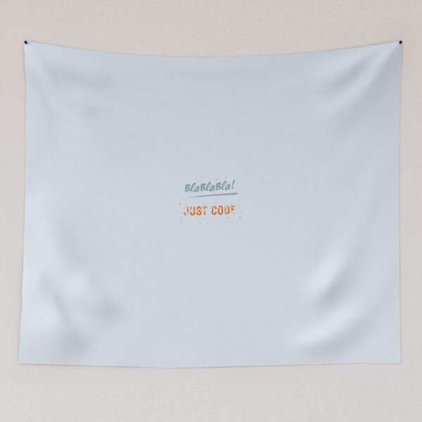 Item preview, BlaBlaBla Just Code designed and sold by GaillardTech.