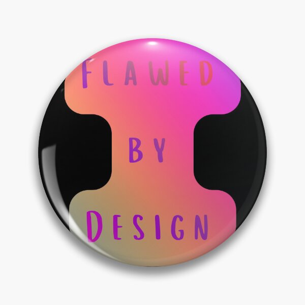 Item preview, Flawed by design, rainbow inscription designed and sold by silent-violin.