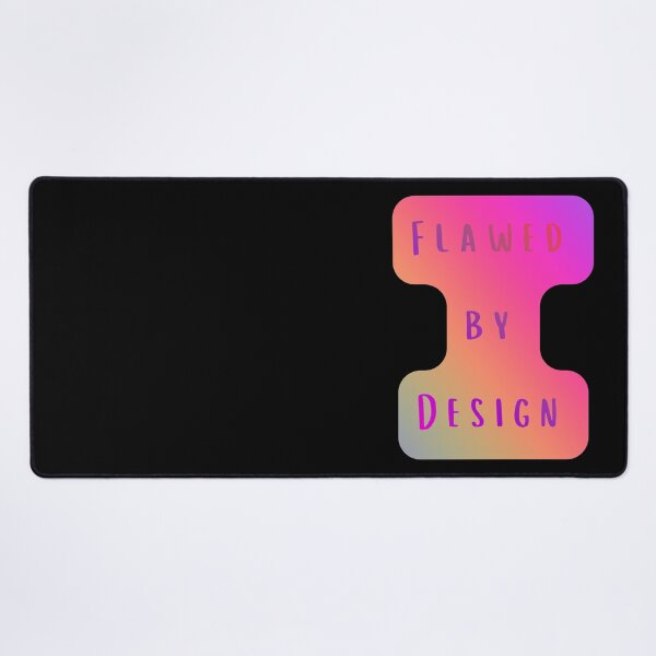 Item preview, Flawed by design, rainbow inscription designed and sold by silent-violin.