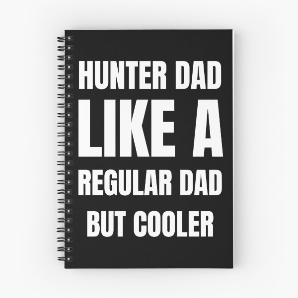 Item preview, Minimalist text, hunter dad like a regular dad but cooler designed and sold by BloodyTeapot.