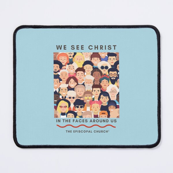 Item preview, We See Christ in the Faces Around Us - The Episcopal Church™ designed and sold by Canterbury Episcopal Campus Ministry at Texas Tech University .