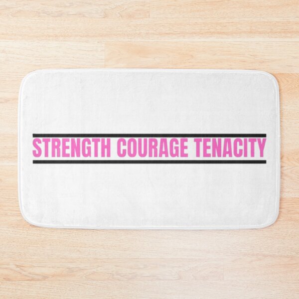 Item preview, Strength Courage Tenacity - Motivational Art designed and sold by MathoDzns.