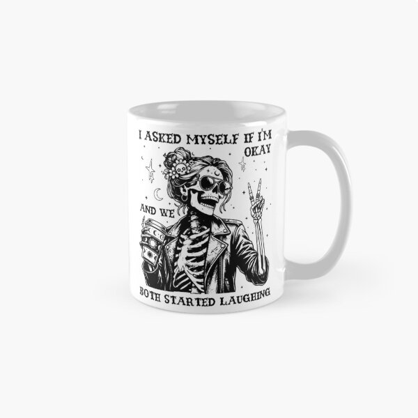 Item preview, I Asked Myself If I'm Okay Funny Skeleton designed and sold by LounisArt.