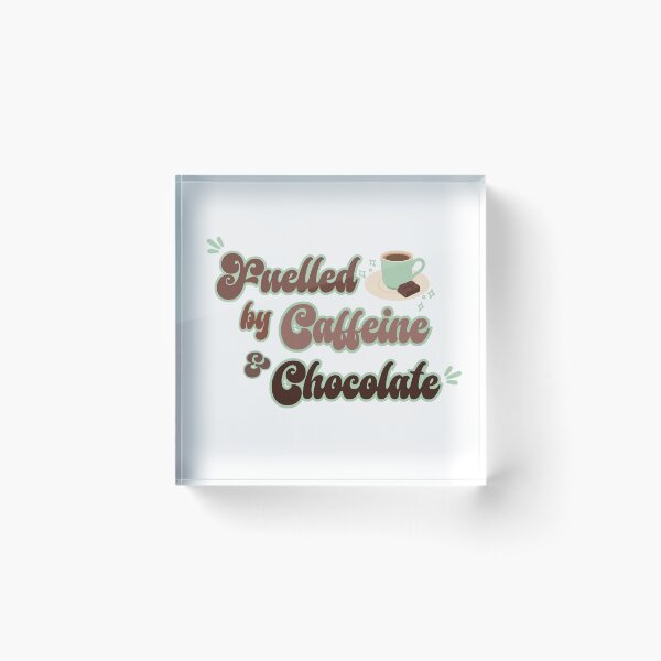 Item preview, Fueled By Coffee & Chocolate  designed and sold by Shedronpanda.