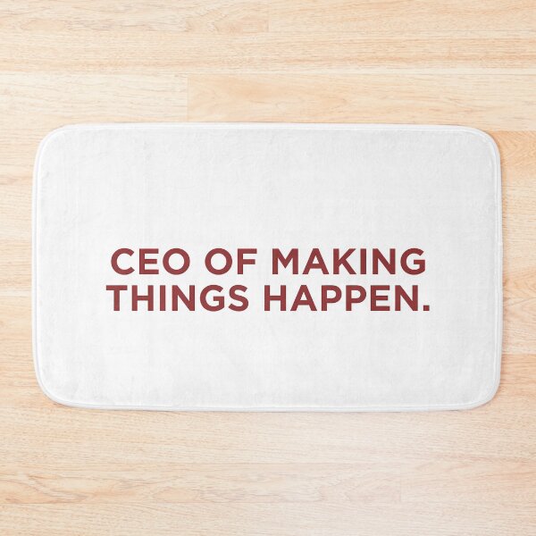Item preview, CEO OF MAKING THINGS HAPPEN designed and sold by SignumShop.