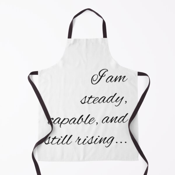 Item preview, I am steady, capable, and still rising... Motivational Art designed and sold by MathoDzns.