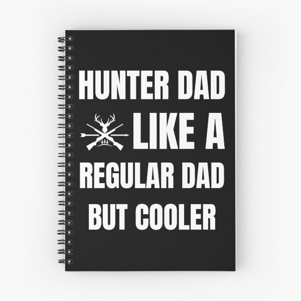 Item preview, Minimalist text, hunter dad like a regular dad but cooler designed and sold by BloodyTeapot.