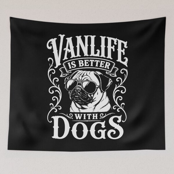 Item preview, Copy of VANLIFE Is Better With Dogs PUG Van Life Adventure Design designed and sold by VANLIFE..