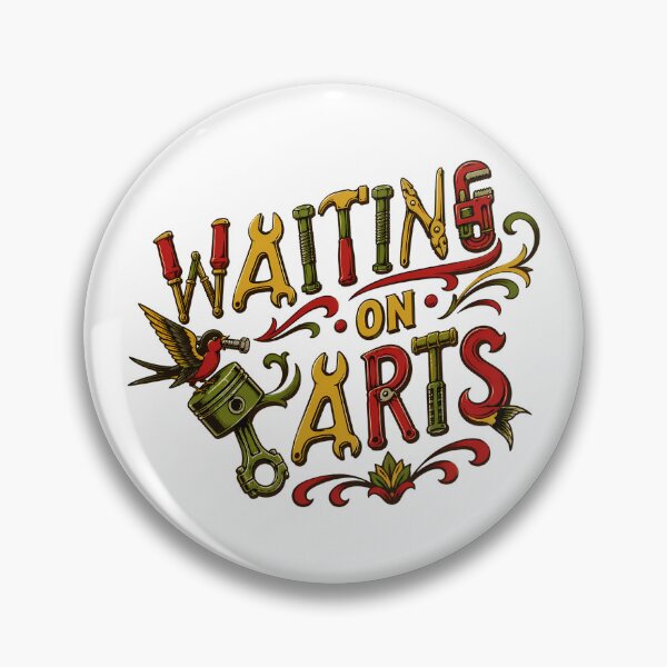 Item preview, Waiting on Parts Mechanic Garage Automotive Enthusiast designed and sold by chattsuede.