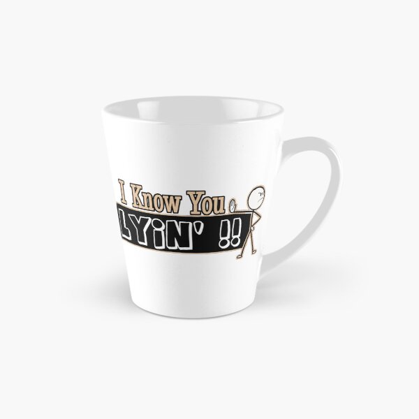 Item preview, I know You Lyin'! designed and sold by Wynnercircle.