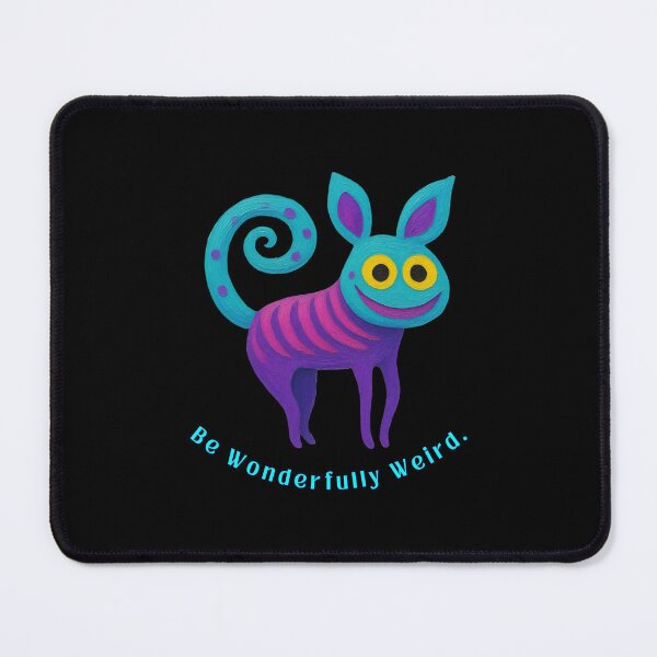 Item preview, Be Wonderfully Weird - Cute Whimsical Creature designed and sold by PatykArt.