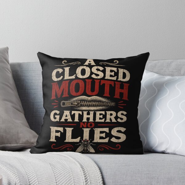 Item preview, A Closed Mouth Gathers No Flies Funny Saying Vintage Design designed and sold by Hornace88studio.