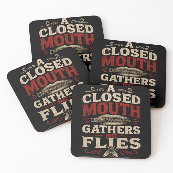 Item preview, A Closed Mouth Gathers No Flies Funny Saying Vintage Design designed and sold by Hornace88studio.