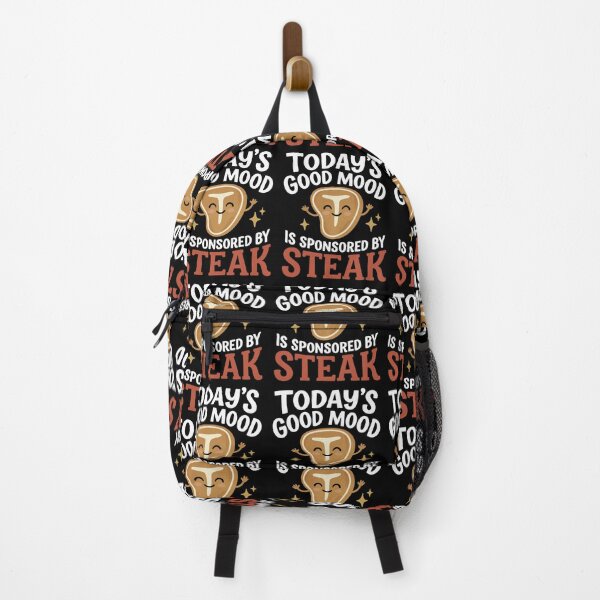 Item preview, Today's Good Mood Is Sponsored By Steak Joke designed and sold by FreshVibe Prints.