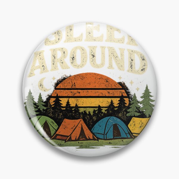 Item preview, I Sleep Around – Funny Retro Camping Design designed and sold by Anti-Current Thing.