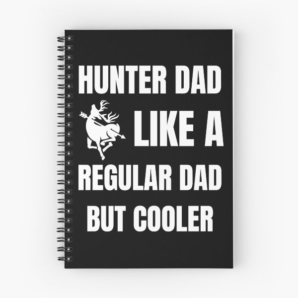 Item preview, Minimalist text, hunter dad like a regular dad but cooler designed and sold by BloodyTeapot.