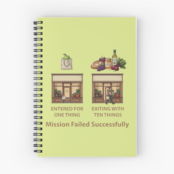Item preview, Mission Failed Successfully Grocery Shopping – Funny Sarcastic Retail Meme designed and sold by Northern Glow Art.