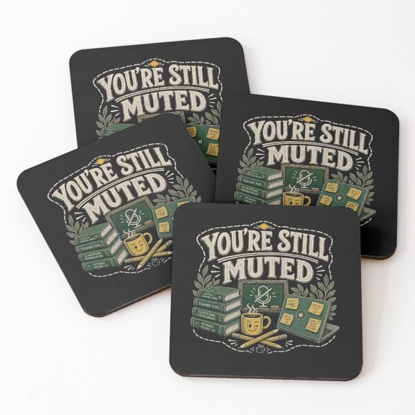 Item preview, You're Still Muted Funny Teacher  designed and sold by freshwear design.