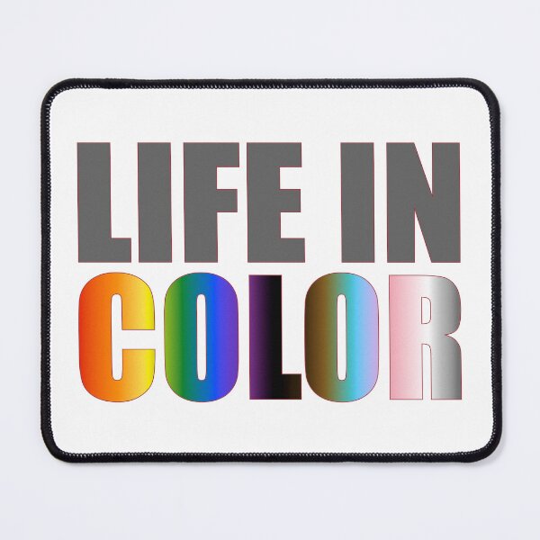 Item preview, Life in Color - LGBTQIA+ designed and sold by MSM Designs.