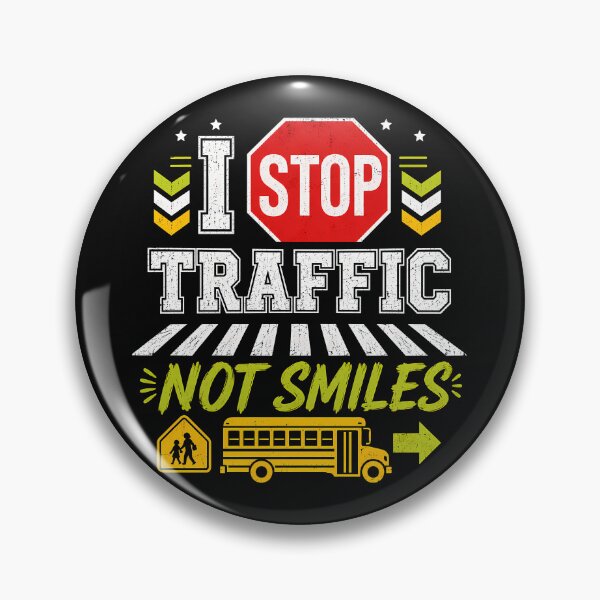 Item preview, Crossing Guard I Stop Traffic Not Smiles designed and sold by PrintivoraHub.