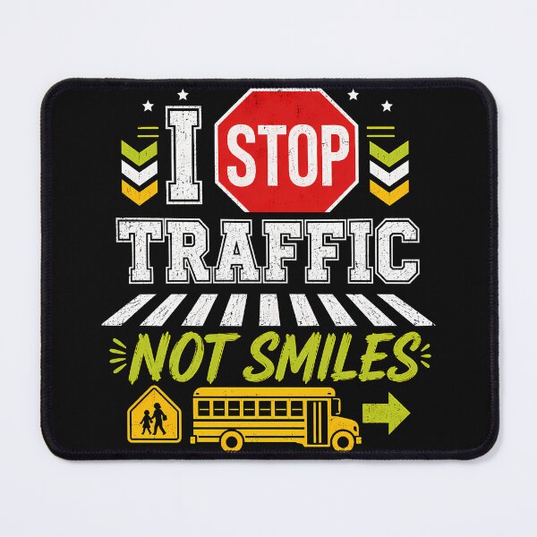 Item preview, Crossing Guard I Stop Traffic Not Smiles designed and sold by PrintivoraHub.